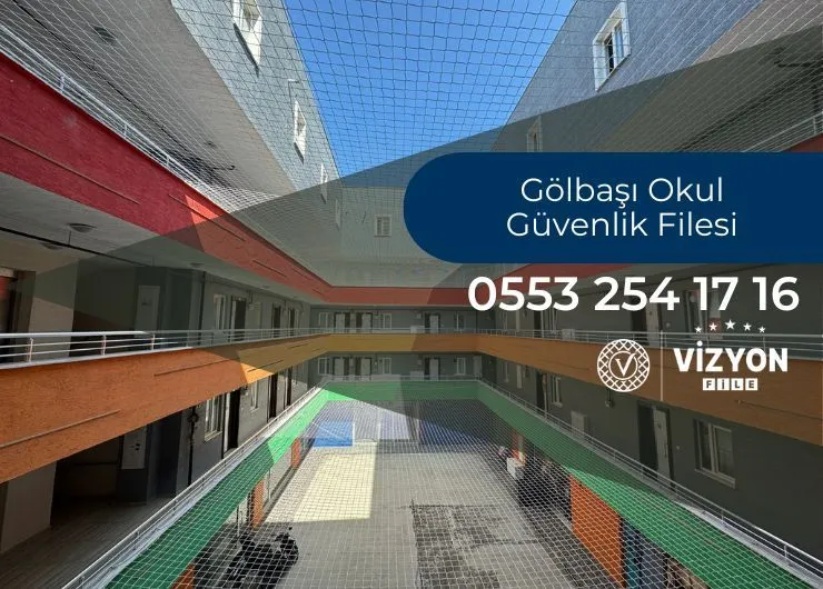Gölbaşı Okul Güvenlik Filesi